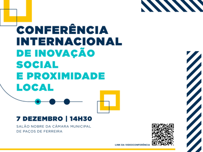 I Conferência Internacional de Inovação Social e Proximidade Local conta com a parceria do ISCE Douro