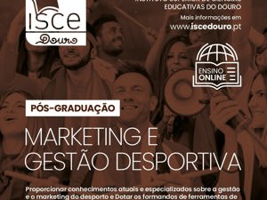 2.ª Edição da Pós-Graduação em Marketing e Gestão Desportiva já começou
